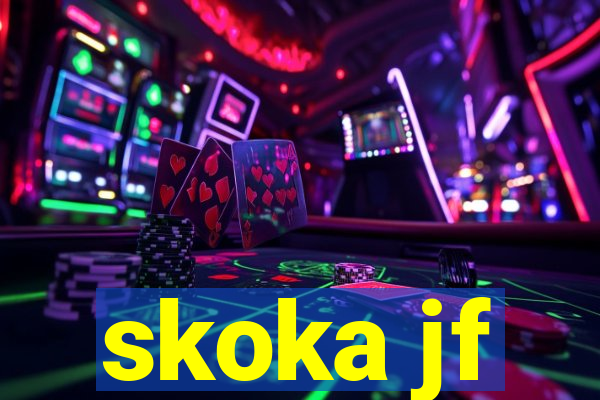 skoka jf